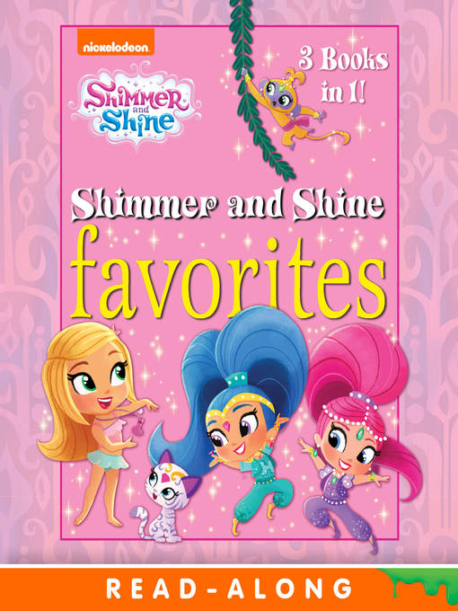 Title details for Shimmer and Shine Favorites by Nickelodeon Publishing - Available